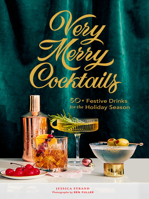 Title details for Very Merry Cocktails by Jessica Strand - Available